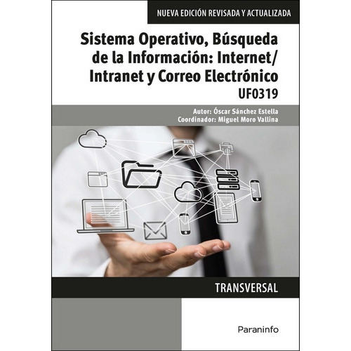 Sistema Operativo Busqueda De La Informacion Internet, De Sanchez Estella, Oscar. Editorial Paraninfo, Tapa -1 En Español