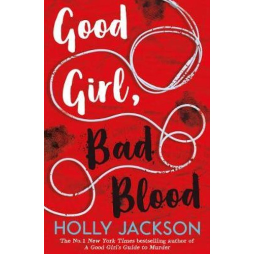 Good Girl's Guide To Murder, A : 2 Good Girl, Bad Blood - Ha