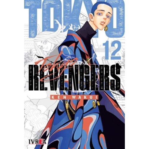 Manga - Tokyo Revengers - Ivrea (varios Tomos)