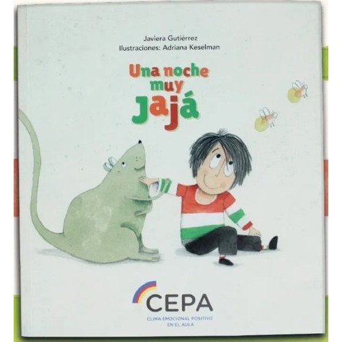 Libro Una Noche Muy Jajá - Gutierrez / Keselman, De Gutierrez, Javiera. Editorial Cepa, Tapa Blanda En Español, 2021