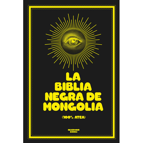 La Biblia Negra de Mongolia, de Mongolia. Serie Ah imp Editorial Reservoir Books, tapa blanda en español, 2019