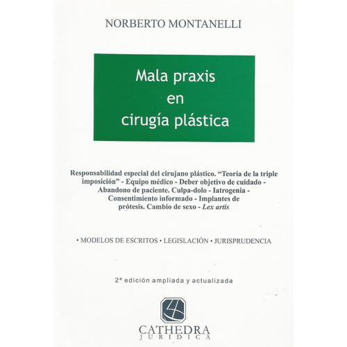 Mala Praxis En Cirugia Plastica - Montanelli, Norberto