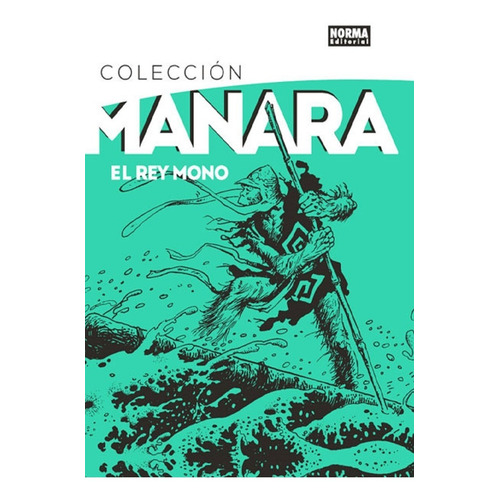 Colección Manara 2 El Rey Mono - Norma