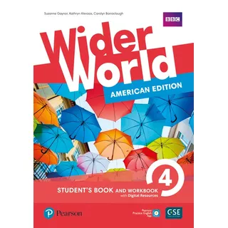 Wider World 4: American Edition - Student's Book And Workbook With Digital Resources + Online, De Gaynor, Suzanne. Editora Pearson Education Do Brasil S.a., Capa Mole Em Inglês, 2019