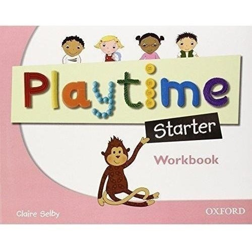 Playtime Starter - Workbook - Oxford