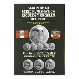 Album Lleno Peru C/ Monedas Serie Riqueza Y Orgullo Año 2017