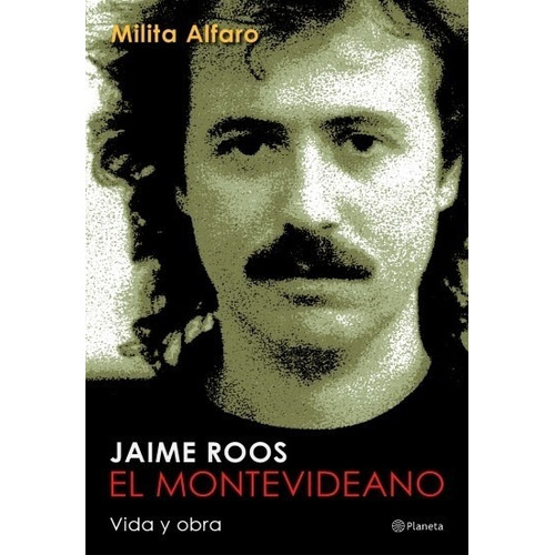 Libro Jaime Roos El Montevideano - Alfaro, Milita