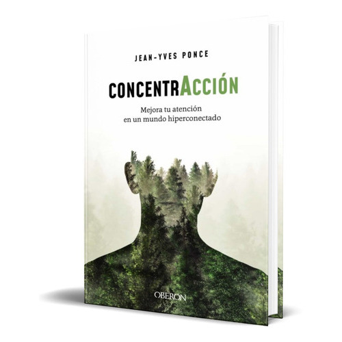Concentraccion, De Jean-yves Ponce. Editorial Anaya Multimedia, Tapa Blanda En Español, 2021