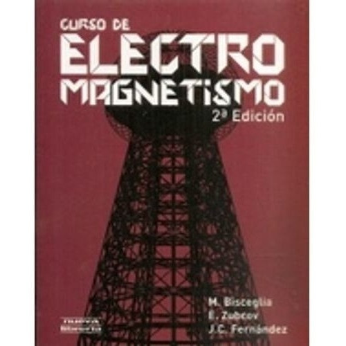 Libro - Curso De Electromagnetismo 2/ed.