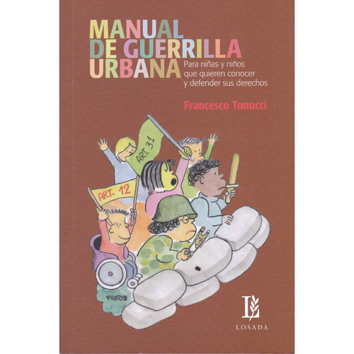 Manual De Guerrilla Urbana - Tonucci - Losada