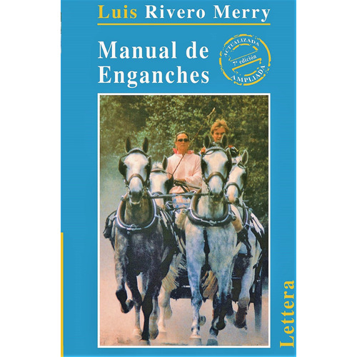 Manual de enganches, de Rivero Merry, Luis. Editorial Lettera, tapa blanda en español, 2022