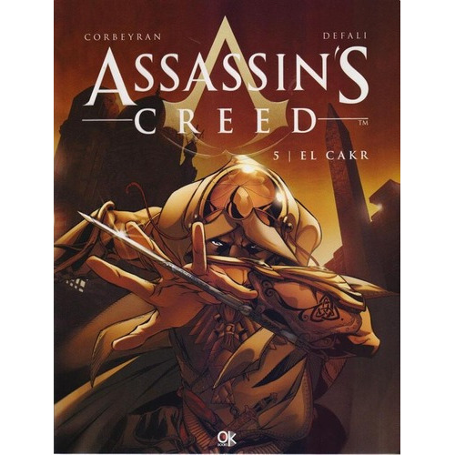 Assassins Creed. El Cakr. Vol 5, de Corbeyran. Editorial Latinbooks en español