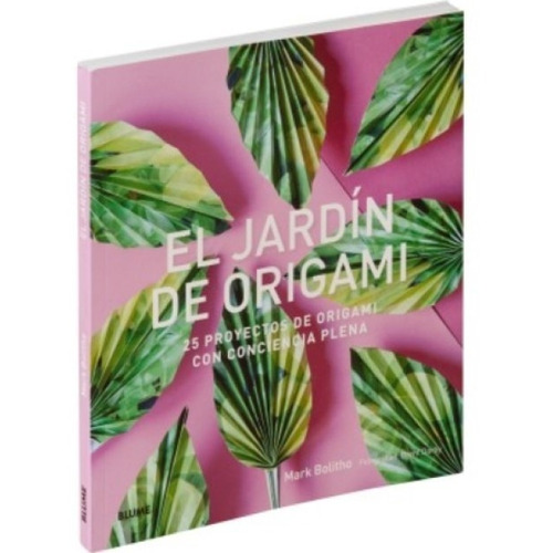El Jardín De Origami - Instrucciones Paso A Paso