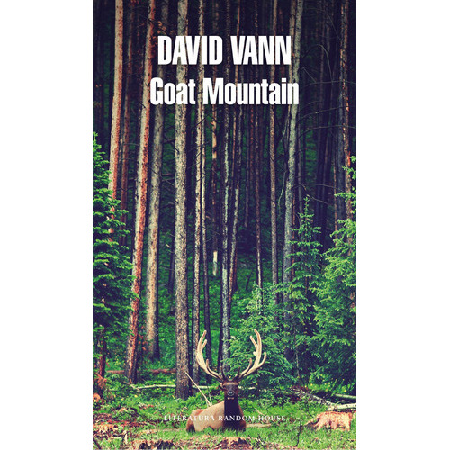 Goat Mountain, De Vann, David. Serie Ah Imp Editorial Literatura Random House, Tapa Dura En Español, 2014