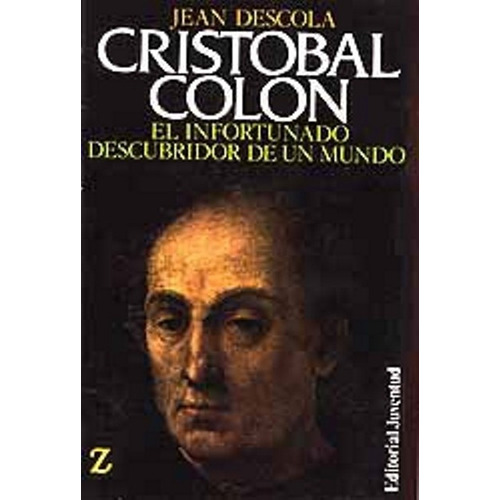 Cristóbal Colón, De Descola Jean. Editorial Biblioteca Z, Tapa Blanda En Español, 1900