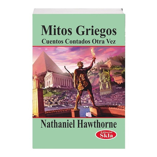 Libro Mitos Griegos Contados Otra Vez Original