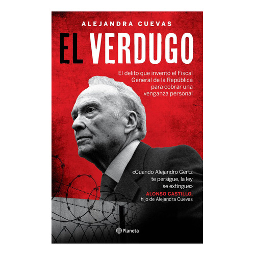 El verdugo: No, de Alejandra Cuevas., vol. 1. Editorial Planeta, tapa pasta blanda, edición 1 en español, 2023