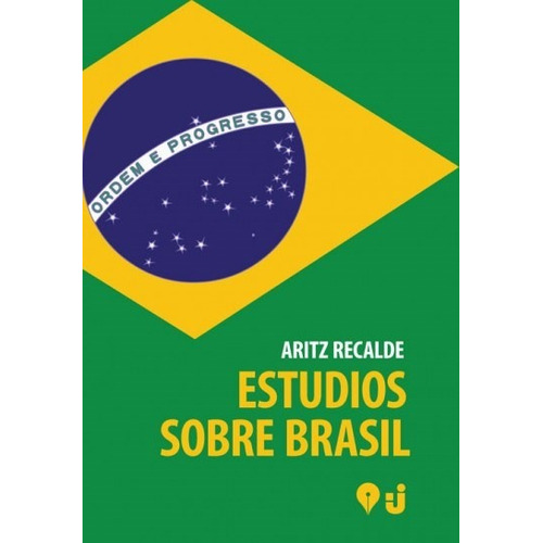 Estudios Sobre Brasil - Recalde, Aritz