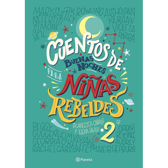 Cuentos De Buenas Noches 2 Para Niñas Rebeldes 2