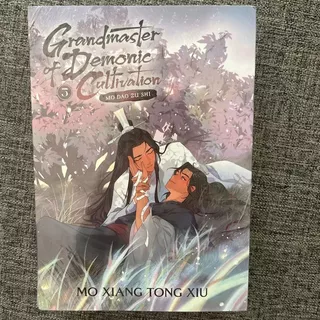 Grandmaster Of Demonic Cultivation  5 Mo Dao Zu Shi Novel