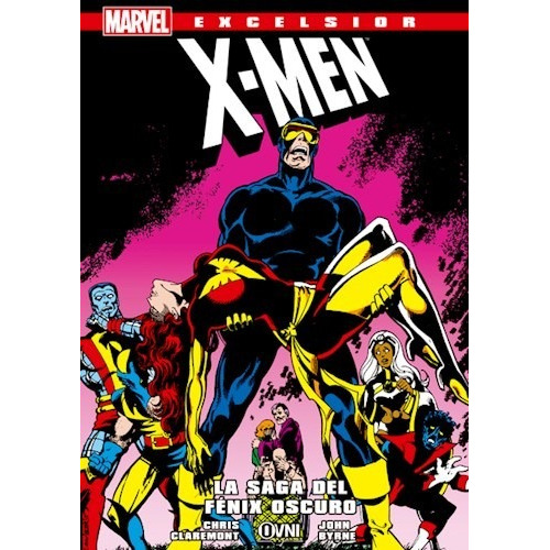 Libro Excelsior - X Men: La Saga Del Fenix Oscuro De Claremo
