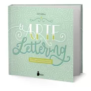 Libro El Arte Del Lettering - Happy  Letters [ Original ]