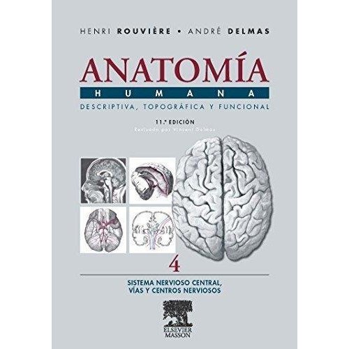 Libro - Anatomia Humana. Tomo 4.  11 Edicion