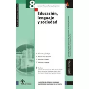 Revista Educación, Lenguaje Y Sociedad. Vol Viii, Nº 8