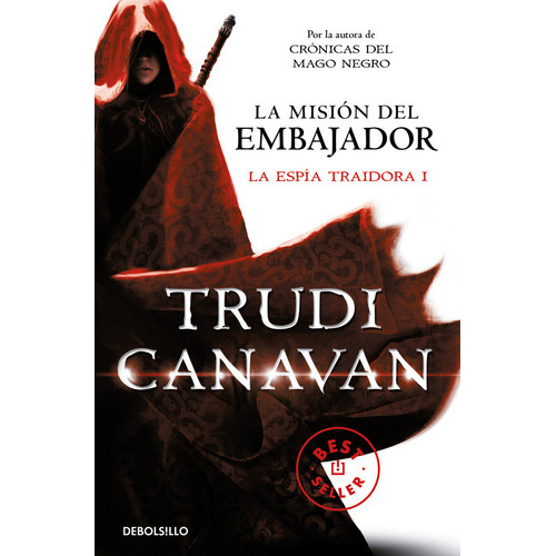 La Misiãâ³n Del Embajador (la Espãâa Traidora 1), De Canavan, Trudi. Editorial Debolsillo, Tapa Blanda En Español