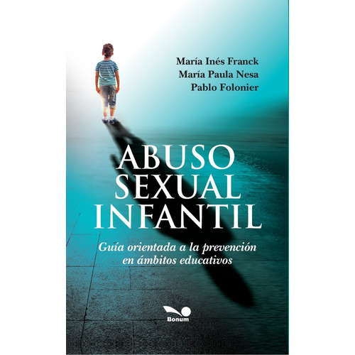 Abuso Sexual Infantil-frank, Maria Ines-bonum