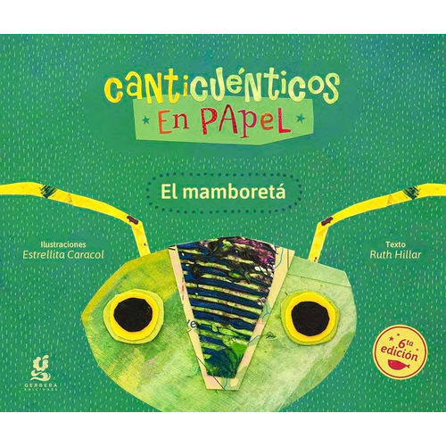 Libro El Mamboreta - Canticuenticos En Papel Nueva Edicion, de Hillar, Ruth Maria. Editorial GERBERA, tapa blanda en español, 2021