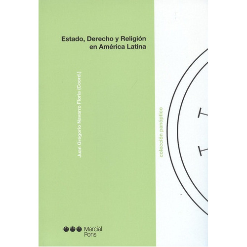 Estado Derecho Y Religion En America Latina, De Navarro Floria, Juan Gregorio. Editorial Marcial Pons, Tapa Blanda, Edición 1 En Español, 2009