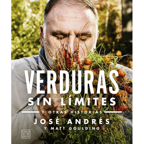 Verduras Sin Limite - Jose Andres