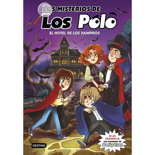 Los Misterios De Los Polo 2. El Hotel De Los Vampi, De Los Polo. Editorial Destino Infantil Y Juvenil, Tapa Dura En Español