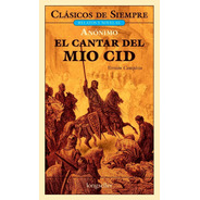 El Cantar Del Mio Cid - Clásicos De Siempre  - Longseller 