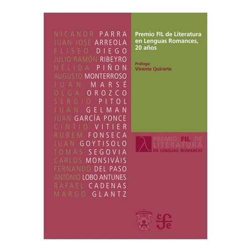 Premio Fil De Literatura En Lenguas Romances, 20 Años, De Vicente Quirarte., Vol. Volúmen Único. Editorial Fondo De Cultura Económica, Tapa Dura En Español, 2011