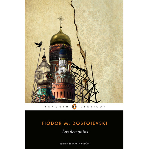 Los Demonios, de Dostoievski, Fiodor M.. Serie Ah imp Editorial Penguin Clásicos, tapa blanda en español, 2019