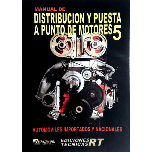 Manual Distribucion Y Puesta A Punto De Motores 5