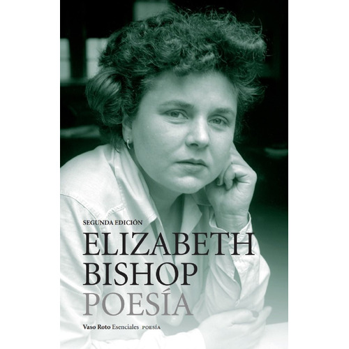 Obra Completa U1 Poesia, De Bishop, Elizabeth. Editorial Vaso Roto Ediciones En Español