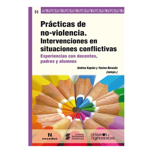 Practicas De No-violencia: Intervenciones En Situaciones Con