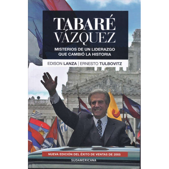 Tabare Vazquez - Edison Lanza/ Ernesto Tulbovitz