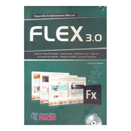 Adobe Flex 3.0 Con Cd Edicion 2009, De Chura, David. Editorial Imp. Macro Peru   Macro Peru, Tapa Blanda En Español