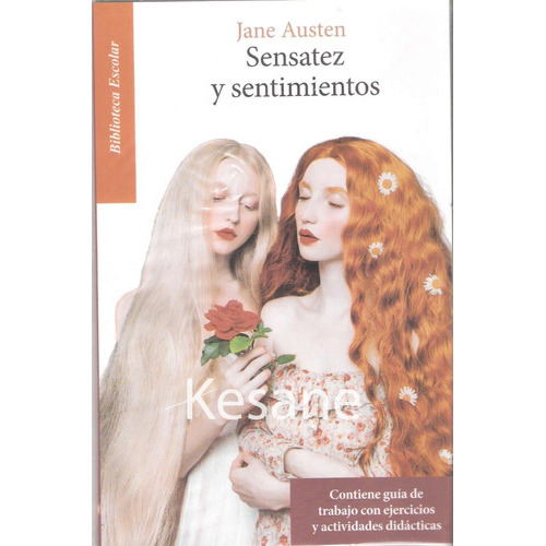Sensatez Y Sentimientos: Sensatez Y Sentimientos, De Jane Austen. Serie 1, Vol. 1. Editorial Emu, Tapa Blanda, Edición Epoca En Español, 2019