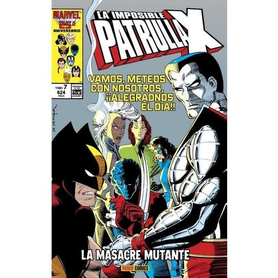 La Imposible Patrulla-x 7 La Masacre Mutante Marvel Gold