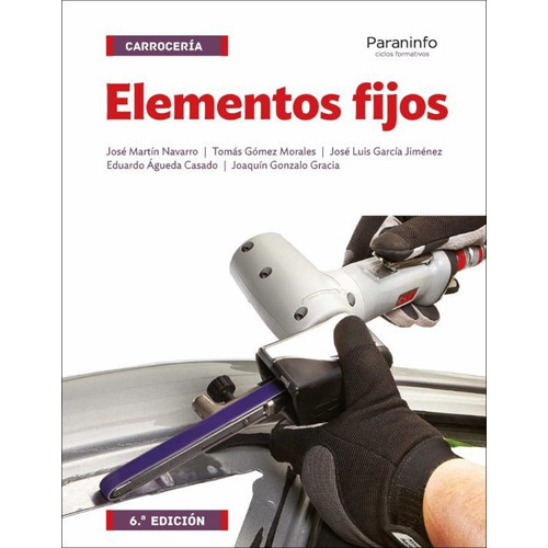 Elementos Fijos, De Agueda Casado, Eduardo. Editorial Imp. Ediciones Paraninfo S.a.   Mundi Prensa, Tapa Blanda, Edición 2016 En Español