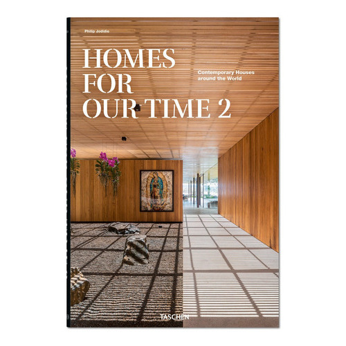 Homes For Our Time Vol. 2, De , Jodidio, Philip. Editorial Taschen, Tapa Dura En Español