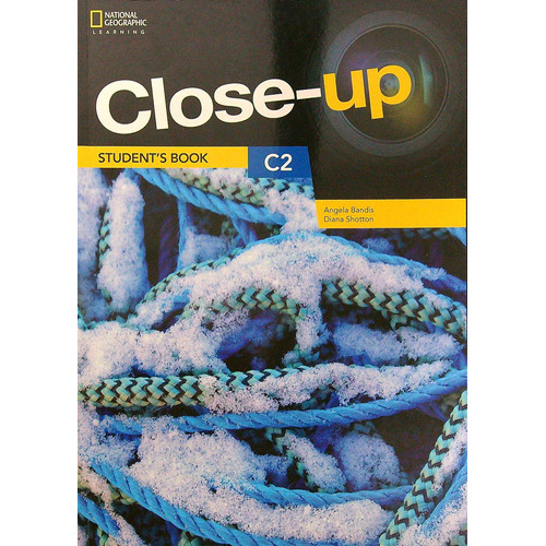 Close-Up C2 (2Nd.Edition) Student's Book With Online Practice And Ebook, de BANDIS, ANGELA. Editorial National Geographic Learning, tapa blanda en inglés internacional