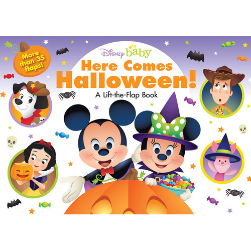 Disney Baby: Here Comes Halloween!: A Lift-The-Flap Book, de Disney Books. Editorial Disney Pr, tapa dura, edición 1 en inglés, 2022