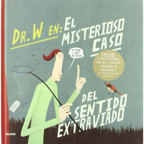 Dr W En: El Misterioso Caso Del Sentido Extraviado, De Vários Autores. Editorial Blume, Tapa Blanda En Español