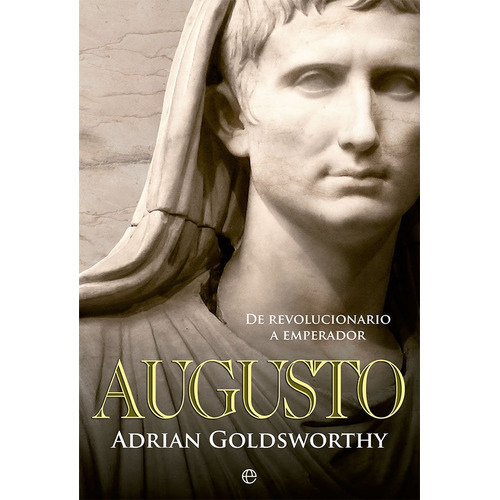 Libro Augusto - Goldsworty, Adrian